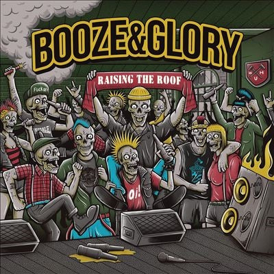 Booze & Glory - Raising The Roof - Import Vinyl 12inch Record Recurd Limited Edition