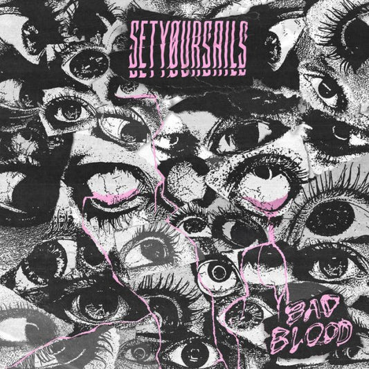 Setyoursails - Bad Blood - Import CD
