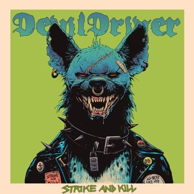 DevilDriver - Strike And Kill - Import CD Digipak