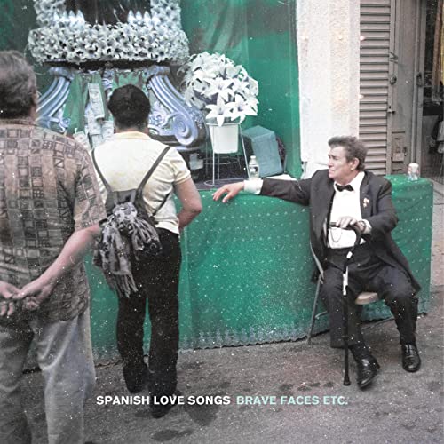 Spanish Love Songs - Brave Faces Etc. - Import CD