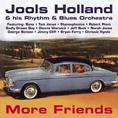 Jools Holland & His Rhythm 'N' Blues Orchestra - More Friends - Import CD
