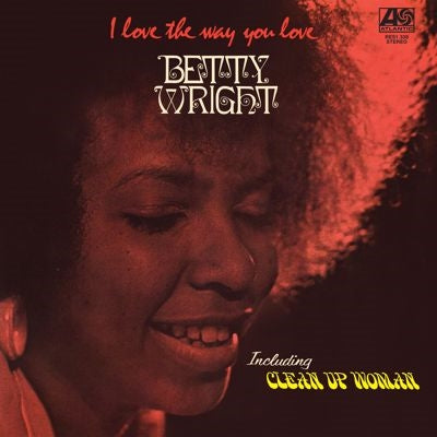 Betty Wright - I Love the Way You Love - Import LP Recurd