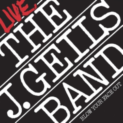 The J.Geils Band - Live: Blow Your Face Out Live - Import Vinyl 2 LP Record Limited Edition