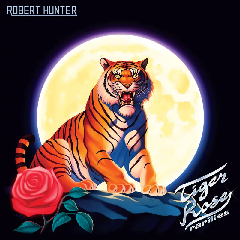 Robert Hunter - Tiger Rose Rarities (Alternate Versions, New Artwork) - Import LP Record