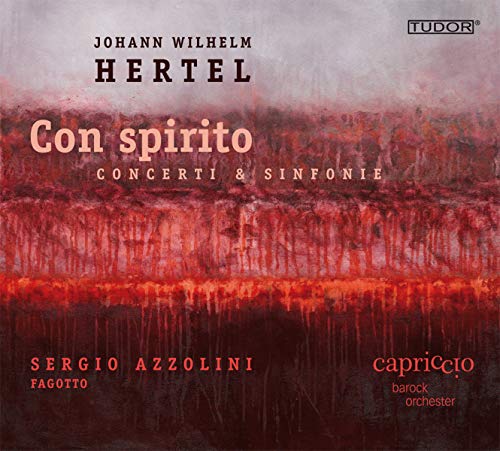 Hertel (1727-1789) - Con Spirito -Concertos & Sinfonias : Kiefer / Capriccio, Azzolini(Fg) - Import CD