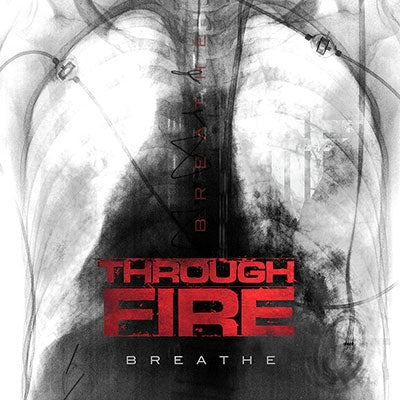 Through Fire - Breathe: Deluxe Edition - Import CD Bonus Track