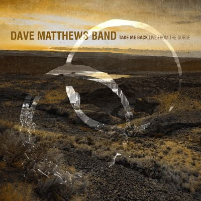 Dave Matthews - Take Me Back / Live From The Gorge, George, Wa 8.30.2025 - Import 3 CD Digipak