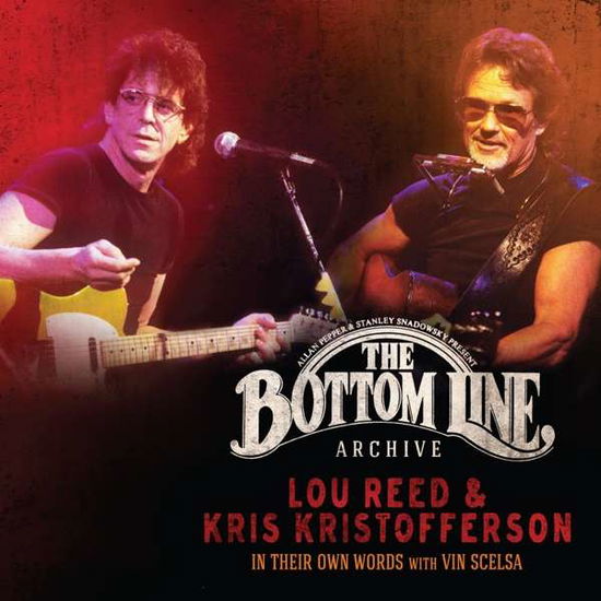 Lou Reed 、 Kris Kristofferson - The Bottom Line Archive Series: In Their Own Words: With Vin Scelsa - Import Vinyl LP Record