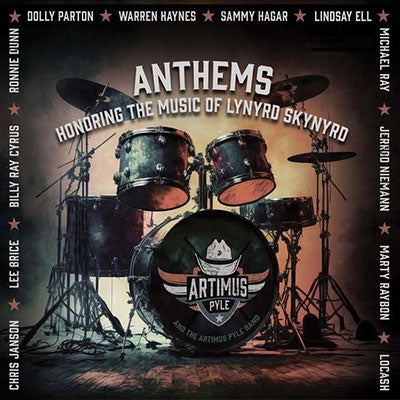 Artimus Pyle Band - Anthems: Honoring The Music Of Lynyrd Skynyrd - Import CD