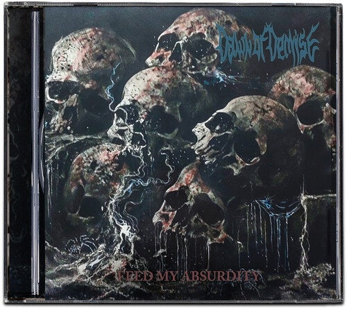 Dawn Of Demise - Feed My Absurdity - Import CD