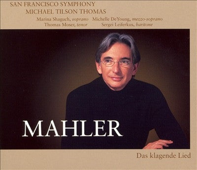 Michael Tilson Thomas - Mahler: Das Klagende Lied - Import SACD Hybrid
