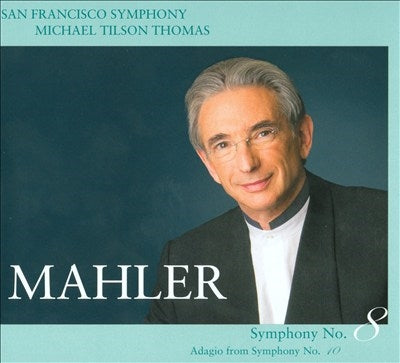 Michael Tilson Thomas - MAHLER - Import 2 SACD Hybrid
