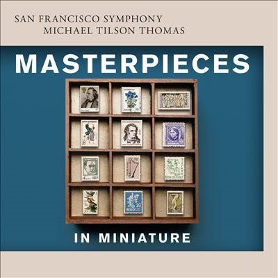 Michael Tilson Thomas - Masterpieces in Miniature - Import SACD Hybrid