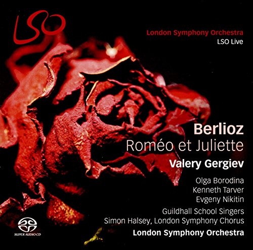 Berlioz (1803-1869) - Romeo et Juliette: Gergiev / London Symphony Orchestra & Choir, Borodina, Tarver, Nikitin (2SACD)(Hybrid) - Import 2 SACD Hybrid