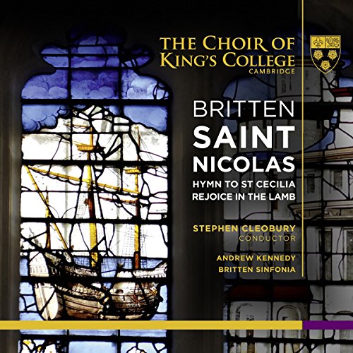 Britten (1913-1976) - St.Nicolas, etc : Cleobury / Britten Sinfonia, Cambridge King's College Choir, etc - Import 2 CD