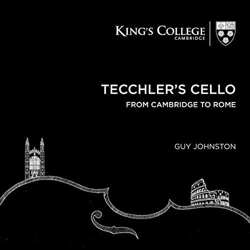 Beethoven / Johnston - Tecchler's Cello - From Cambridge to Rome - Import CD