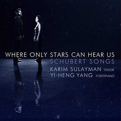 Schubert (1797-1828) - Where Only Stars Can Hear Us-lieder: Sulayman(T)Yi-heng Yang(Fp) - Import CD
