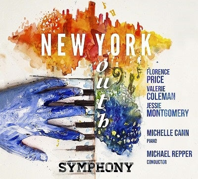 New York Youth Symphony - New York Youth Symphony – Florence Price: Ethiopia'S Shadow In America; Piano Concerto In One Movement • Valerie Coleman: Umoja • Jessie Montgomery: Soul Force - Import CD