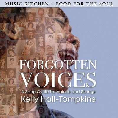 Kelly Hall Tompkins - Forgotten Voices - A Song Cycle For Voices & Strings - Import CD