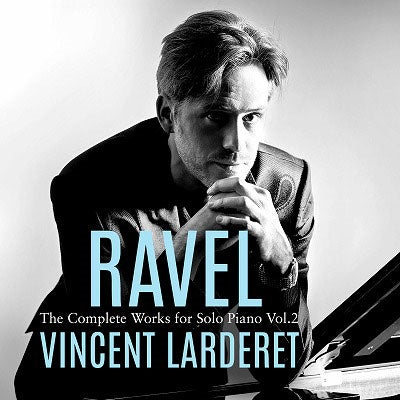 Ravel: Complete Works for Solo Pno Vol. 2 - Ravel: Complete Works for Solo Piano, Vol. 2 - Import CD