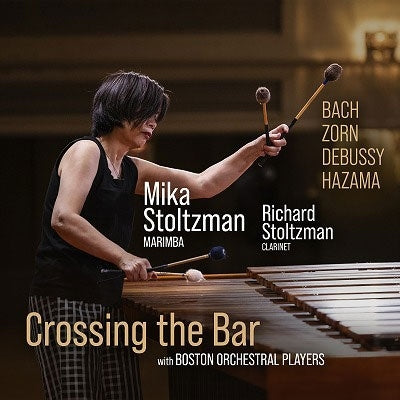 Mika Stoltzman - Miho Hazama, J.S. Bach, John Zorn, & Claude Debussy: Crossing the Bar - Import CD