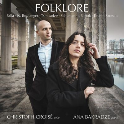 Christoph Croise & Ana Bakradze - Folklore : Christoph Croise(Vc)Ana Bakradze(P) - Import CD