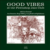 Arne Domnerus - Good Vibes: Jazz At The Pawnshop 3 - Import LP Record