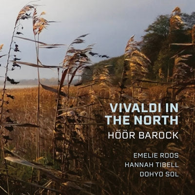 Hoor Barock - Vivaldi In The North - Import CD