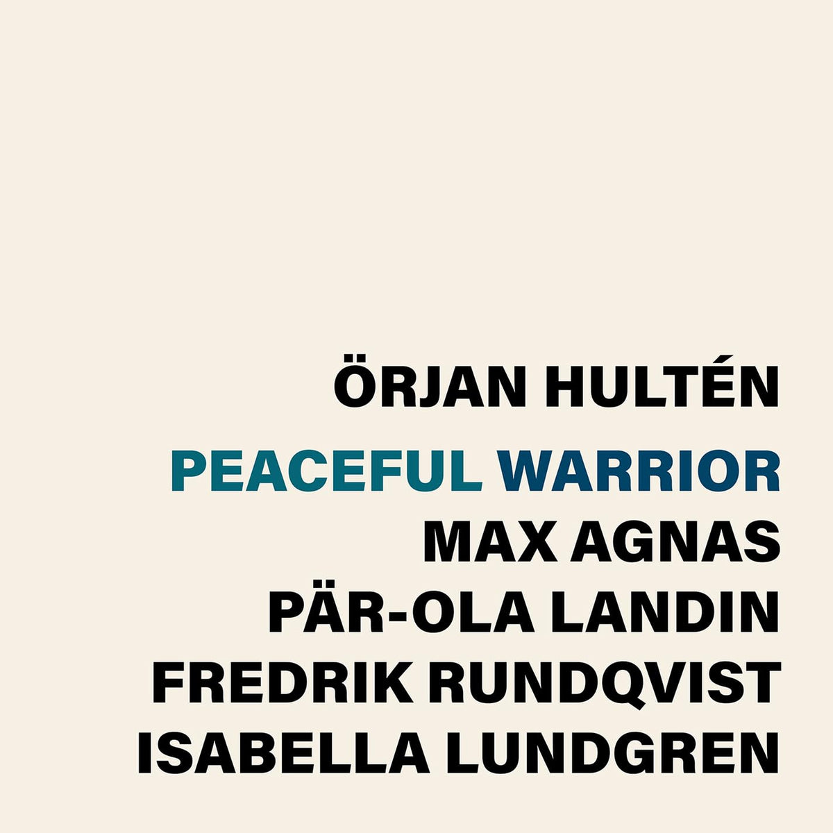 Orjan Hulten - Peaceful Warrior - Import CD