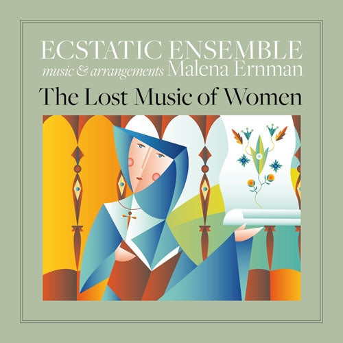 Ecstatic Ensemble - The Lost Music Of Women - Import CD