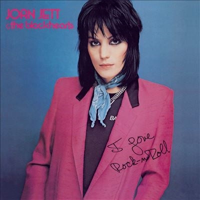 Joan Jett & The Blackhearts - I Love Rock 'N Roll 45th Anniversary Edition - Import CD