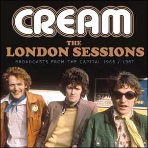 Cream - The London Sessions - Import CD