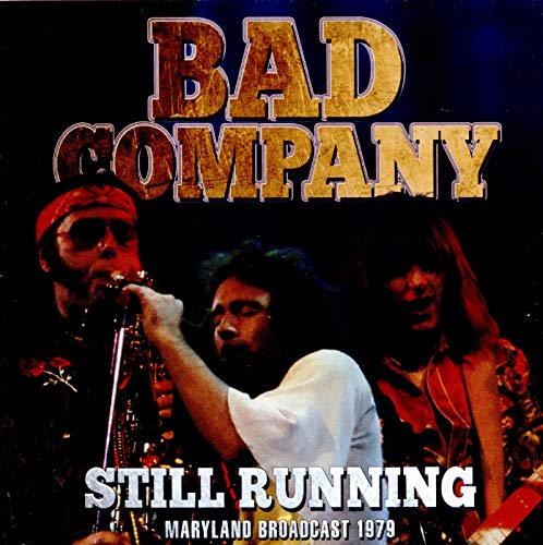 Bad Company - Still Running - Import CD