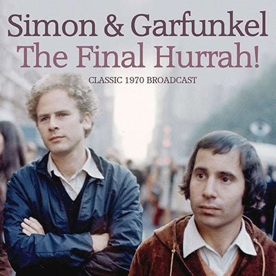 Simon & Garfunkel - The Final Hurrah - Import CD