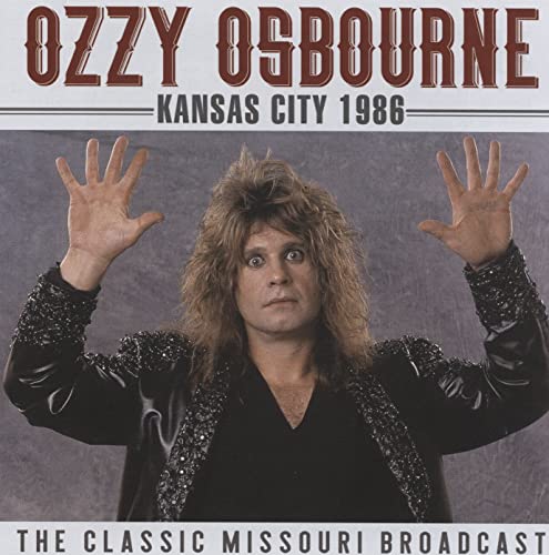 Ozzy Osbourne - Kansas City 1986 - Import CD