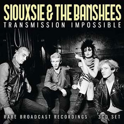 Siouxsie & The Banshees - Transmission Impossible - Import 3 CD