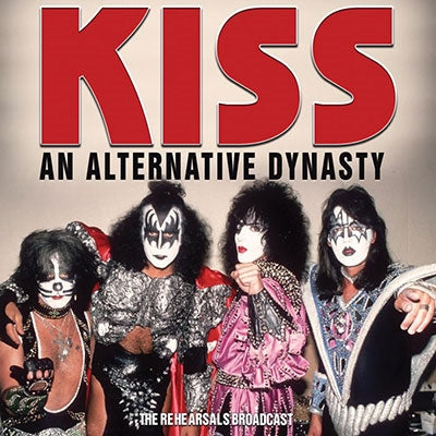 Kiss - An Alternative Dynasty - Import CD