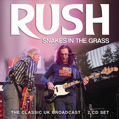 Rush - Snakes In The Grass - Import 2 CD