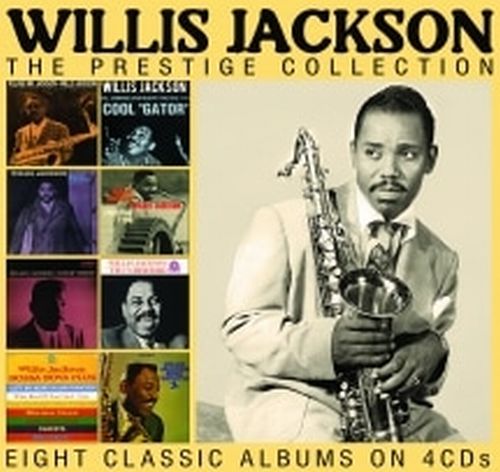 Willis Jackson (Willis "Gator" Jackson) - Prestige Collection Eight Classic Albums On 4 Cds - Import 4 CD