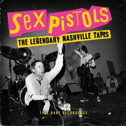 The Sex Pistols - The Legendary Nashville Tapes - Import CD