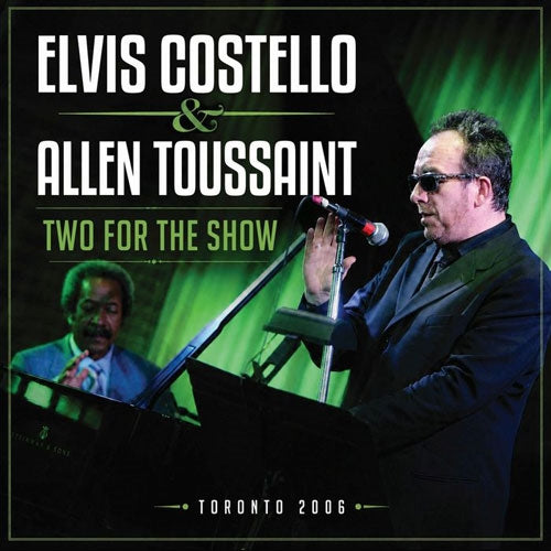 Elvis Costello, Allen Toussaint - Two For The Show - Import CD