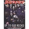 Slipknot - Up To Our Necks (Unauthorized) - Import DVD