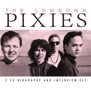 The Pixies - The Lowdown - Import 2 CD