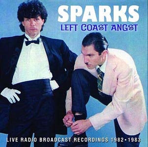 Sparks - Left Coast Angst - Import CD