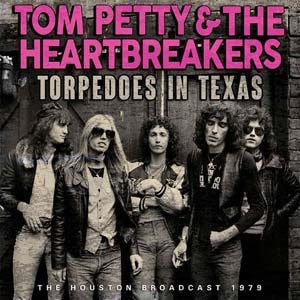 Tom Petty & The Heartbreakers - Torpedoes In Texas - Import CD