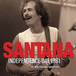Santana - Independence Day 1981 - Import CD