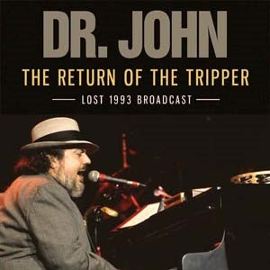 Dr. John - The Return Of The Tripper - Import CD