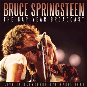 Bruce Springsteen - The Gap Year Broadcast - Import 2 CD
