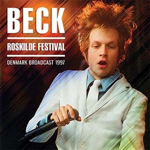 Beck - Roskilde Festival - Import CD