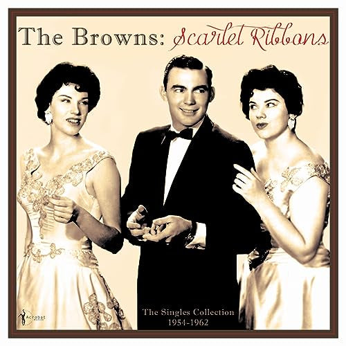The Browns - Scarlet Ribbons: The Singles Collection 1954-62 - Import Vinyl LP Record